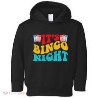 Its Bingo Night Toddler Hoodie thumb 0