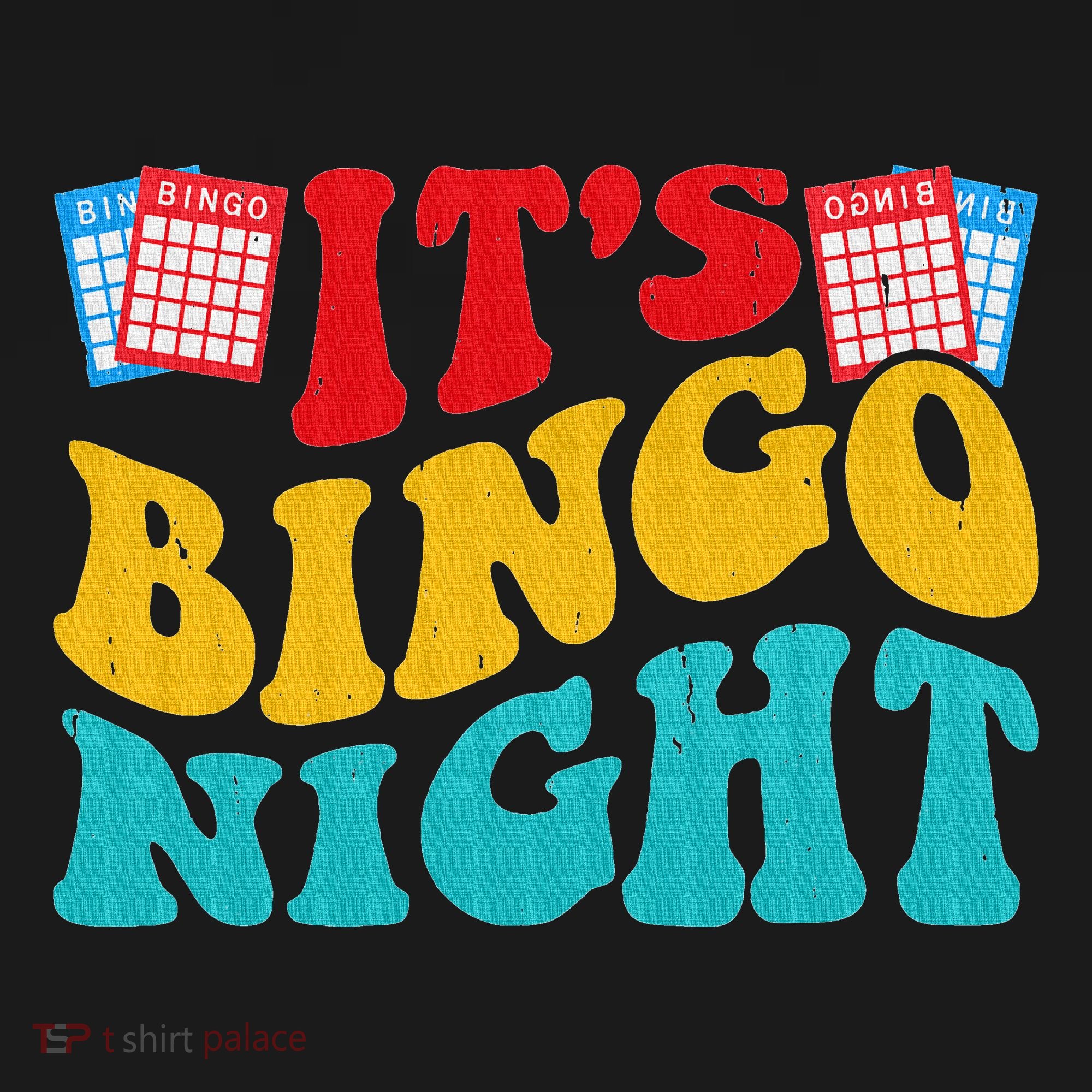 Its Bingo Night Toddler T-Shirt