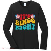 Its Bingo Night Women's Long Sleeve Shirt thumb 0