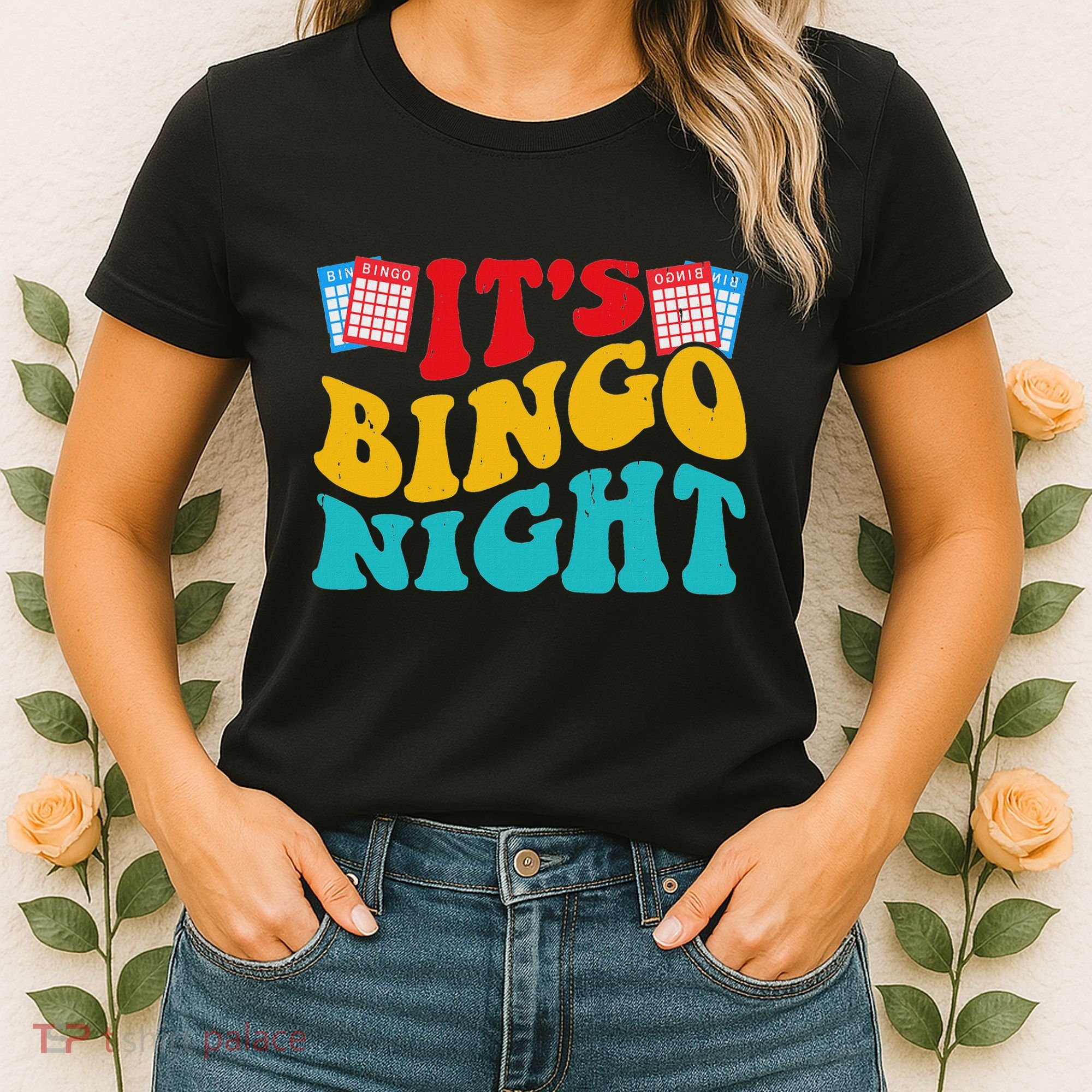 Its Bingo Night Women's T-Shirt
