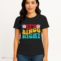Its Bingo Night Women's T-Shirt thumb 4