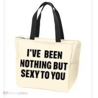 I’ve Been Nothing But Sexy To You Tote Bag thumb 3