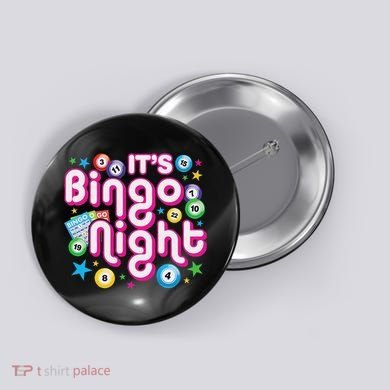 ItS Bingo Night Funny Bingo Gambling Button