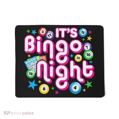 ItS Bingo Night Funny Bingo Gambling Mousepad