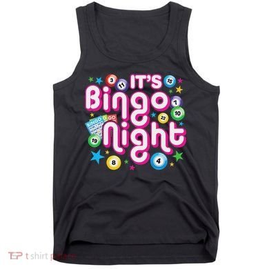 ItS Bingo Night Funny Bingo Gambling Tank Top