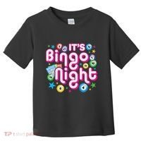 ItS Bingo Night Funny Bingo Gambling Toddler T-Shirt thumb 0