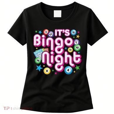 ItS Bingo Night Funny Bingo Gambling Women's T-Shirt