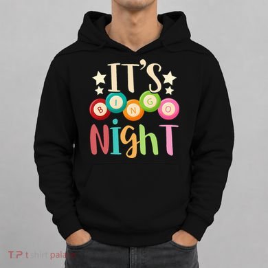 Its Bingo Night Bingo Player Gift Gambling Lottery Bingo Hoodie