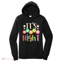 Its Bingo Night Bingo Player Gift Gambling Lottery Bingo Women's Hoodie thumb 0