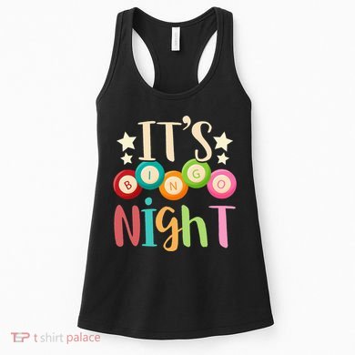 Its Bingo Night Bingo Player Gift Gambling Lottery Bingo Women's Tank Top