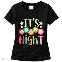 Its Bingo Night Bingo Player Gift Gambling Lottery Bingo Women's T-Shirt thumb 0
