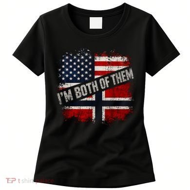 I'm Both Of Them American Norwegian Women's T-Shirt