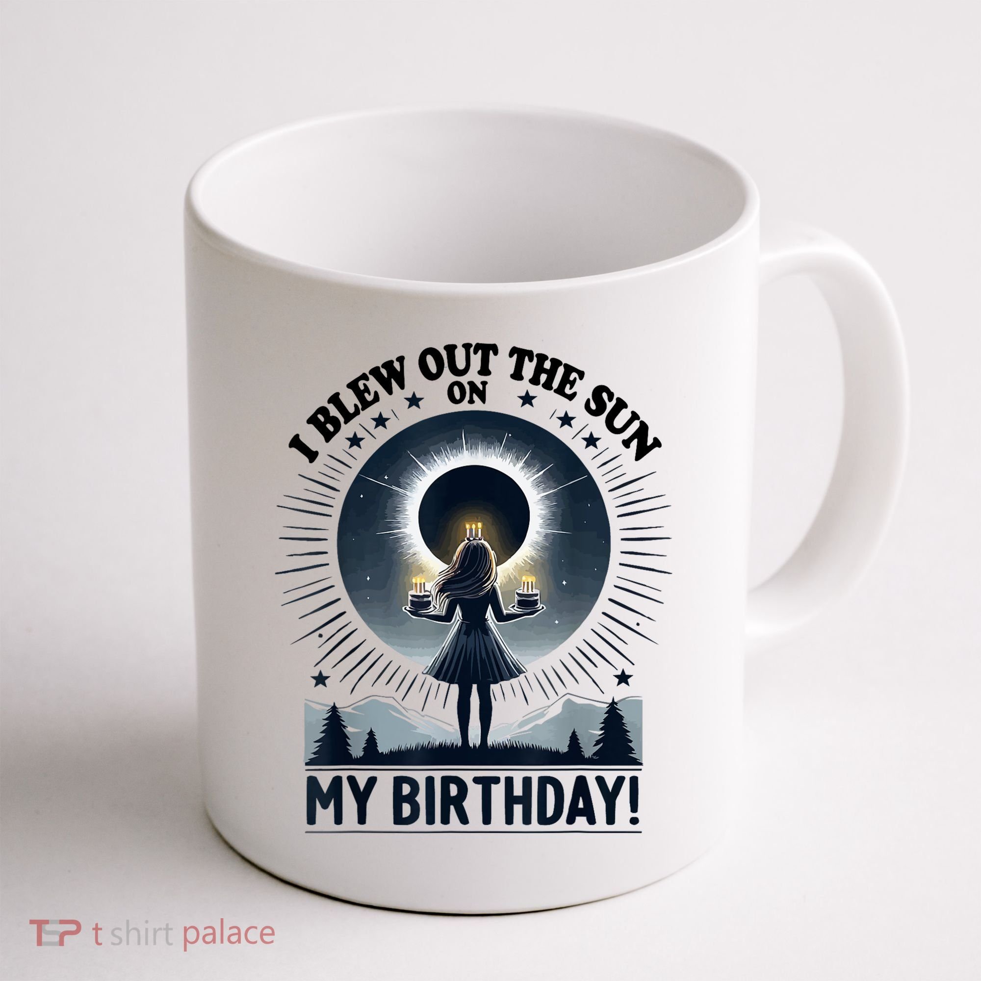I Blew Out The Sun On My Birthday Total Solar Eclipse Retro Coffee Mug