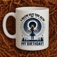 I Blew Out The Sun On My Birthday Total Solar Eclipse Retro Coffee Mug thumb 2