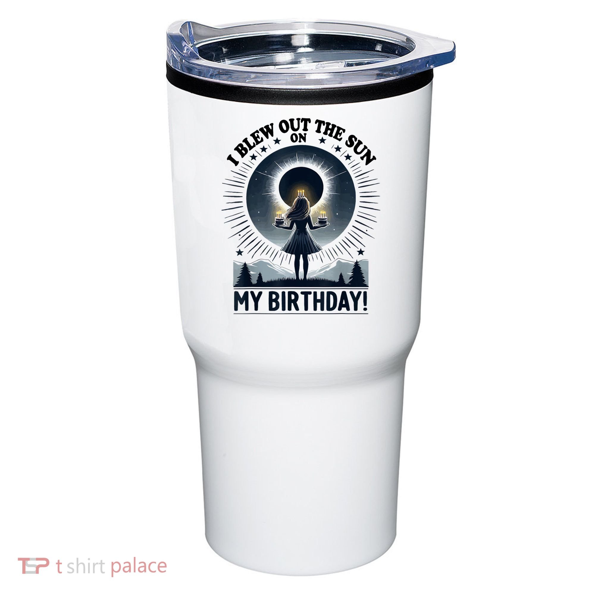 I Blew Out The Sun On My Birthday Total Solar Eclipse Retro Tumbler