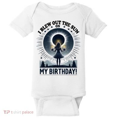 I Blew Out The Sun On My Birthday Total Solar Eclipse Retro Baby Bodysuit