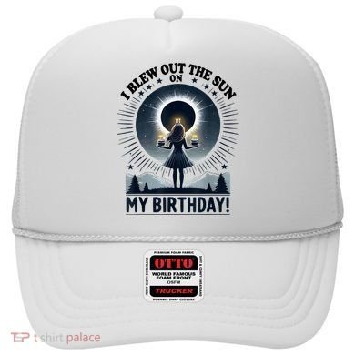 I Blew Out The Sun On My Birthday Total Solar Eclipse Retro Hat