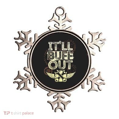 Itll Buff Out Ornament