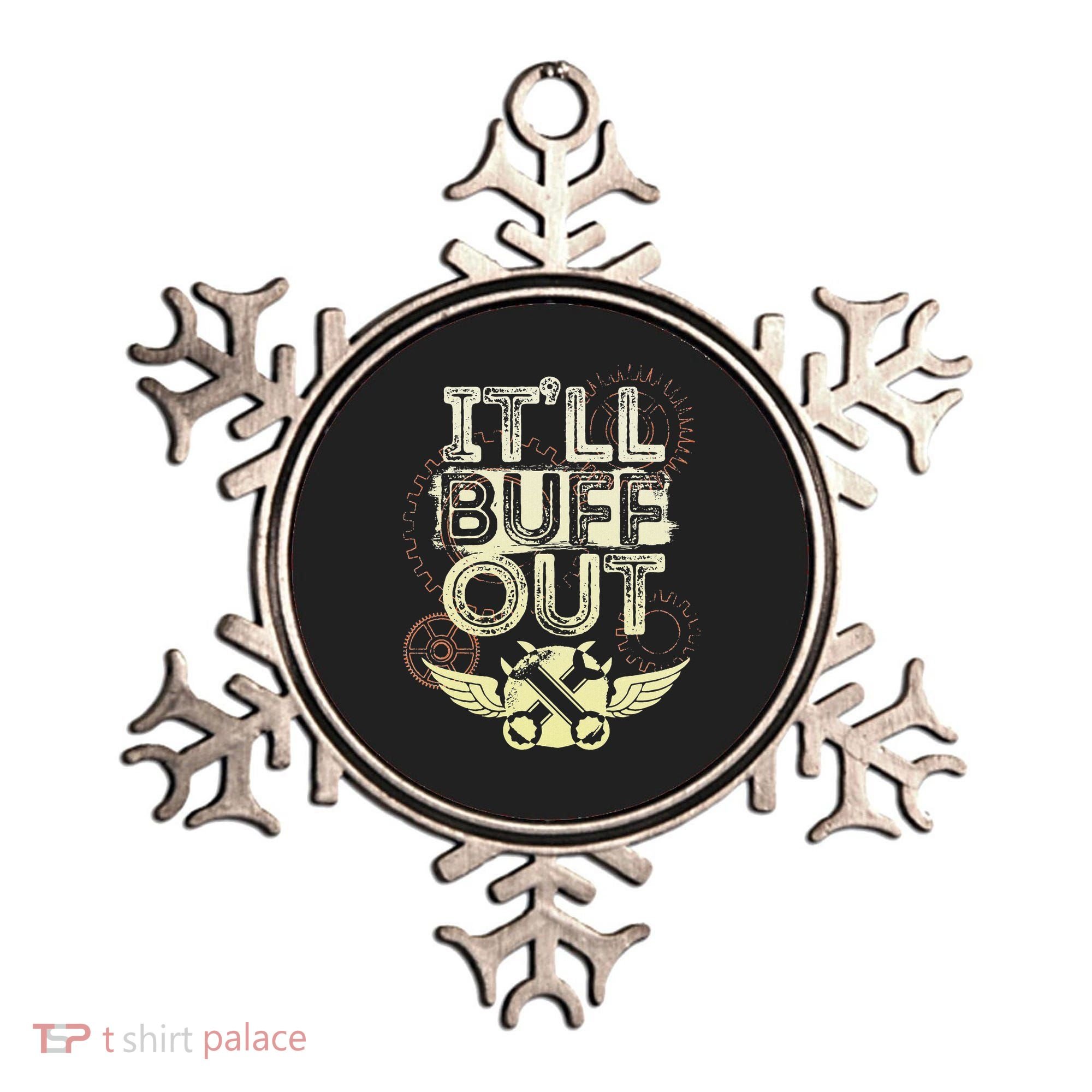 Itll Buff Out Ornament