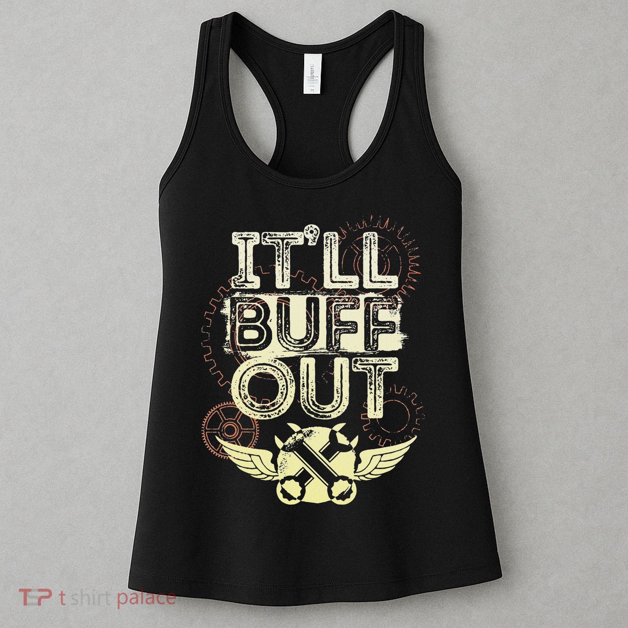 Itll Buff Out Women's Tank Top
