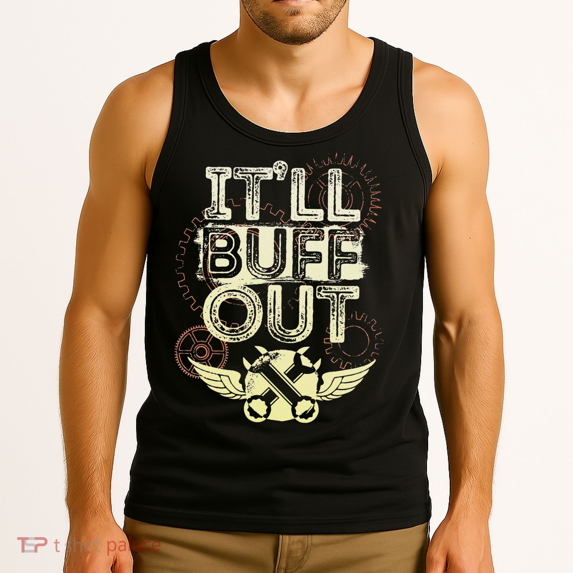 Itll Buff Out Tank Top