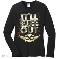 Itll Buff Out Women's Long Sleeve Shirt thumb 0
