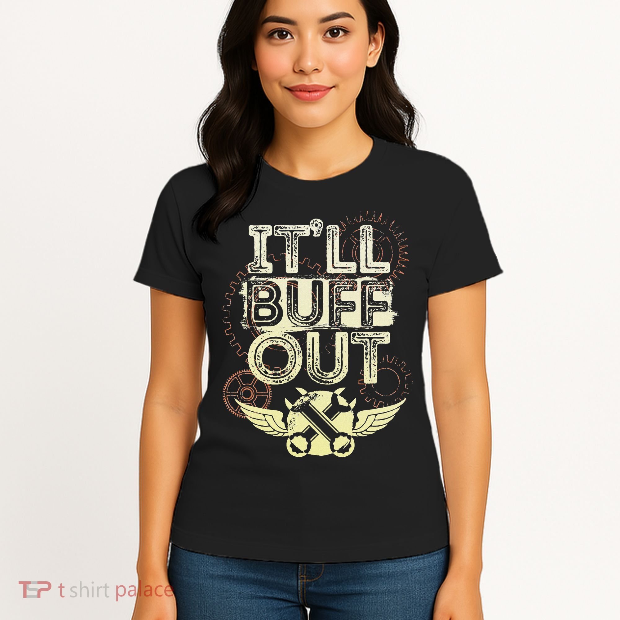 Itll Buff Out Women's T-Shirt