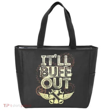 Itll Buff Out Tote Bag