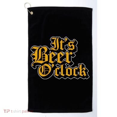 Its Beer O Clock Golf Towel