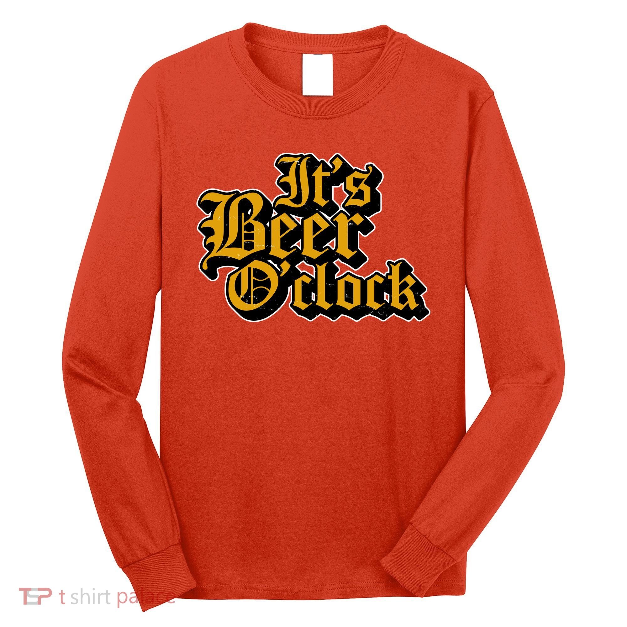 Its Beer O Clock Long Sleeve Shirt
