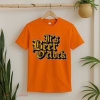 Its Beer O Clock T-Shirt thumb 2