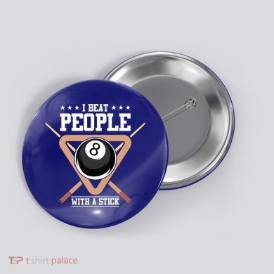 I Beat People With A Stick Eight Ball Billiards Pool Player Cool Gift Button