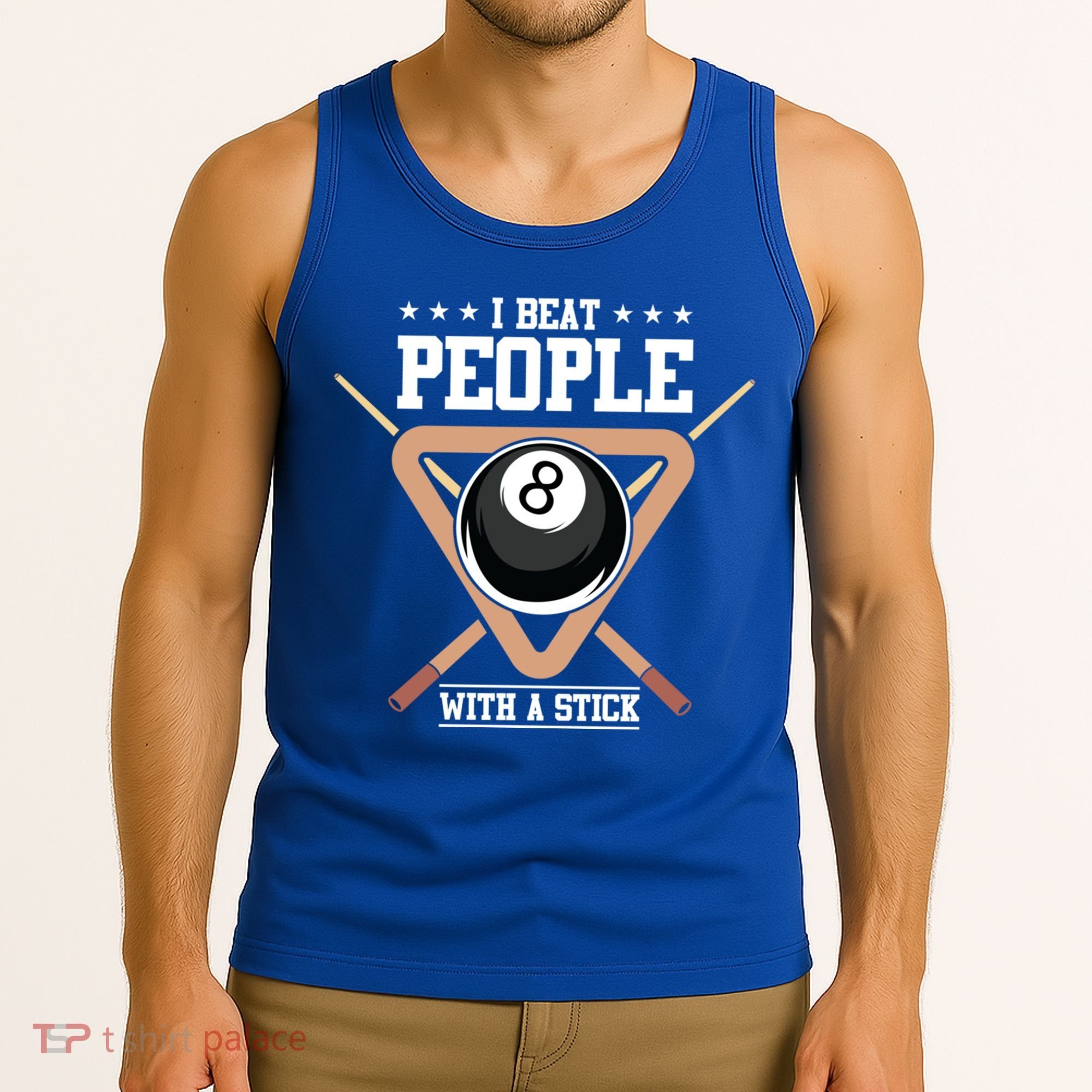 I Beat People With A Stick Eight Ball Billiards Pool Player Cool Gift Tank Top