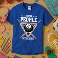 I Beat People With A Stick Eight Ball Billiards Pool Player Cool Gift Kids T-Shirt thumb 3