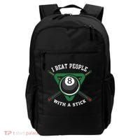 I Beat People With A Stick Billiards Ball Pool Gifts Backpack thumb 0