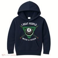 I Beat People With A Stick Billiards Ball Pool Gifts Kids Hoodie thumb 0