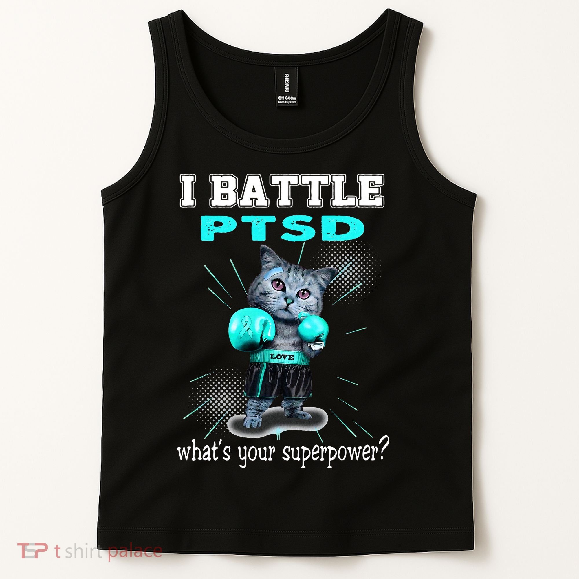 I Battle PTSD Awareness Tank Top