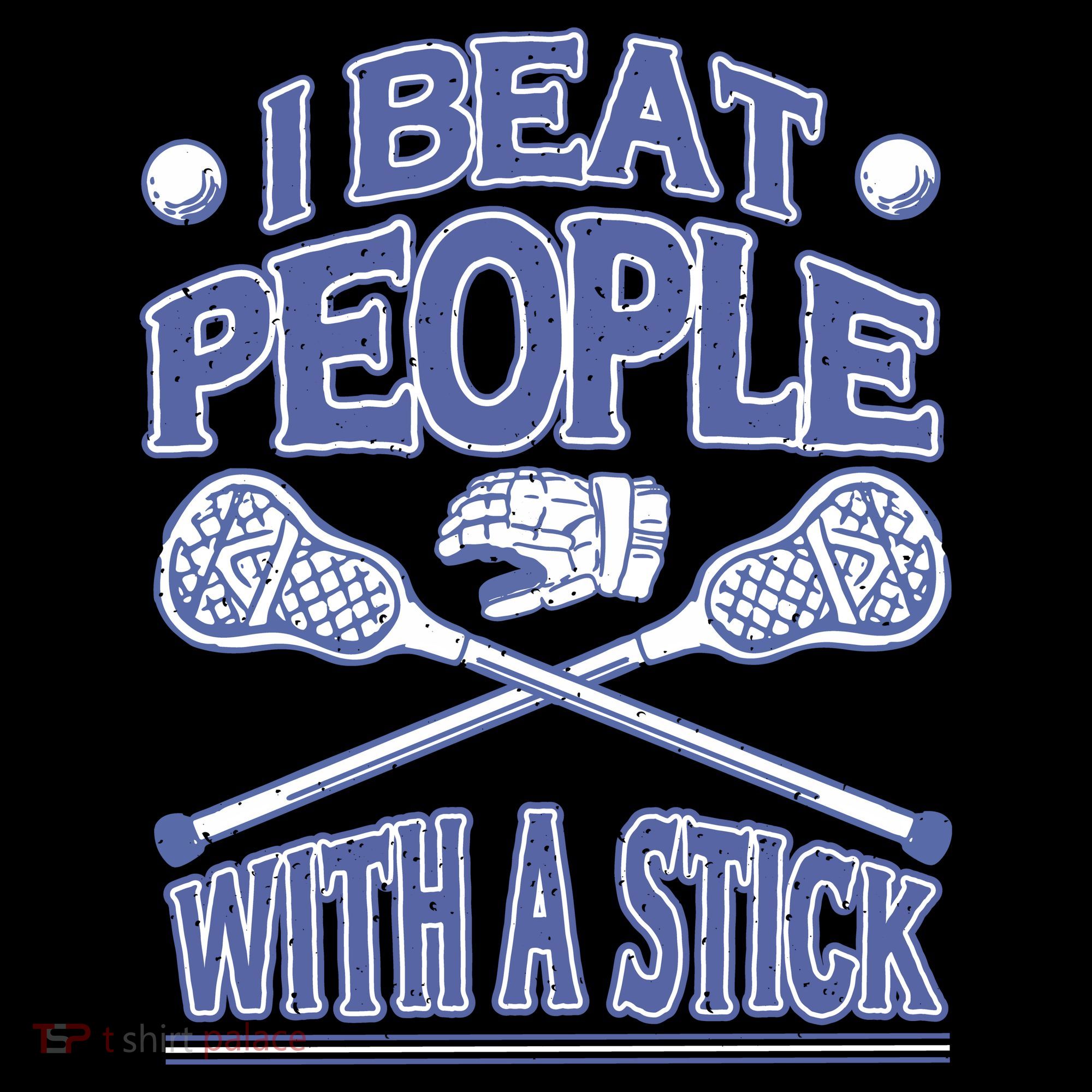 I Beat People With A Stick Lacrosse Sport Coffee Mug