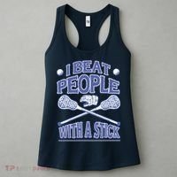 I Beat People With A Stick Lacrosse Sport Women's Tank Top thumb 3