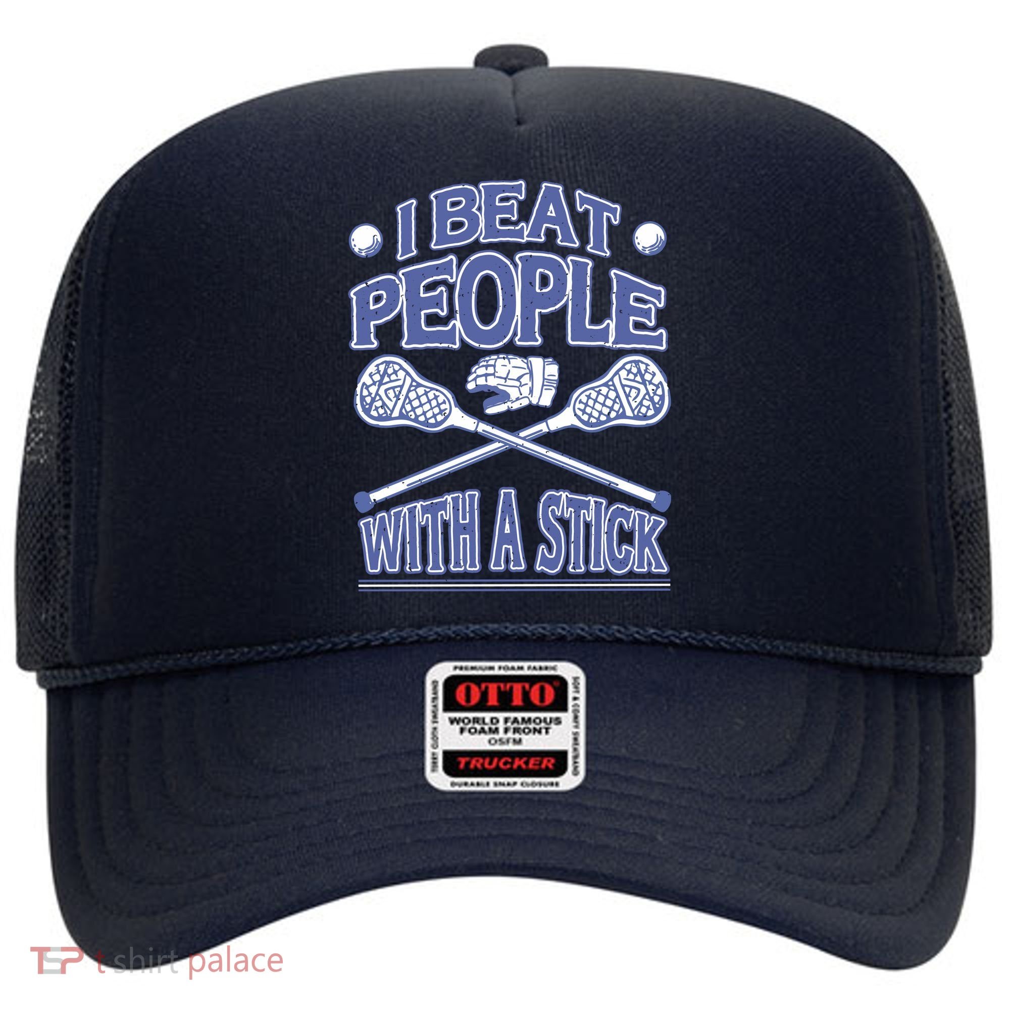 I Beat People With A Stick Lacrosse Sport Hat