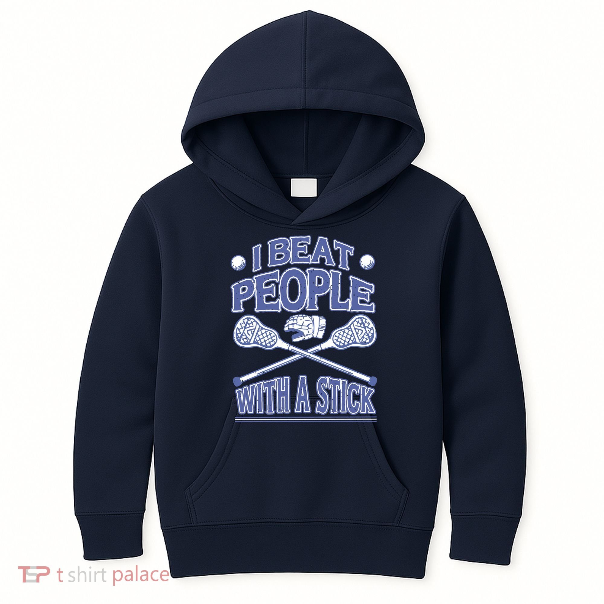 I Beat People With A Stick Lacrosse Sport Kids Hoodie