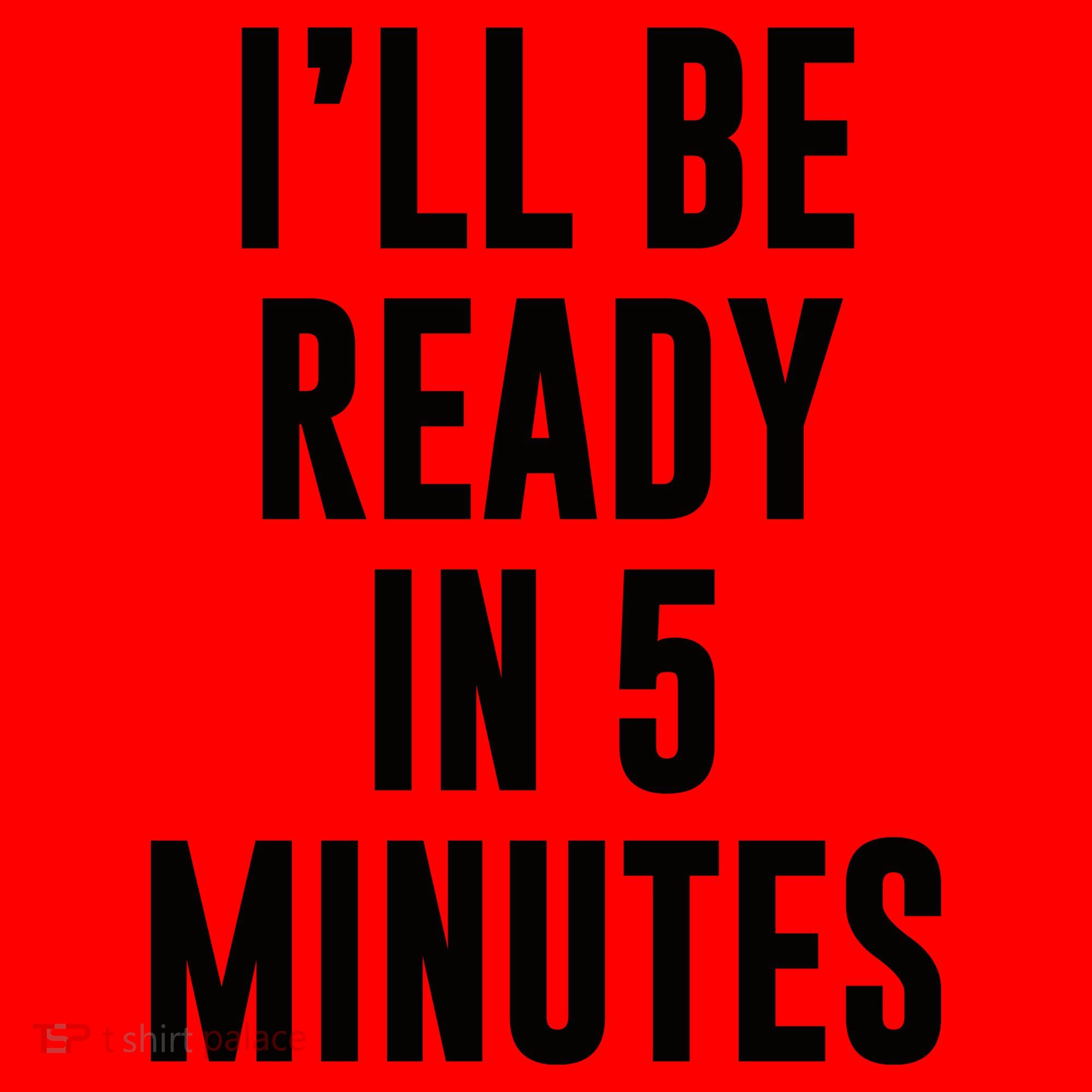 I'll Be Ready In 5 Minutes Funny White Lie Party Santa Hat