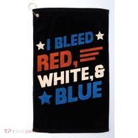 I Bleed Red White And Blue 4th Of July Golf Towel thumb 0