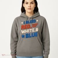 I Bleed Red White And Blue 4th Of July Hoodie thumb 5