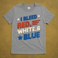 I Bleed Red White And Blue 4th Of July T-Shirt thumb 5