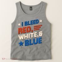 I Bleed Red White And Blue 4th Of July Tank Top thumb 2