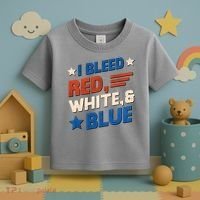 I Bleed Red White And Blue 4th Of July Toddler T-Shirt thumb 3