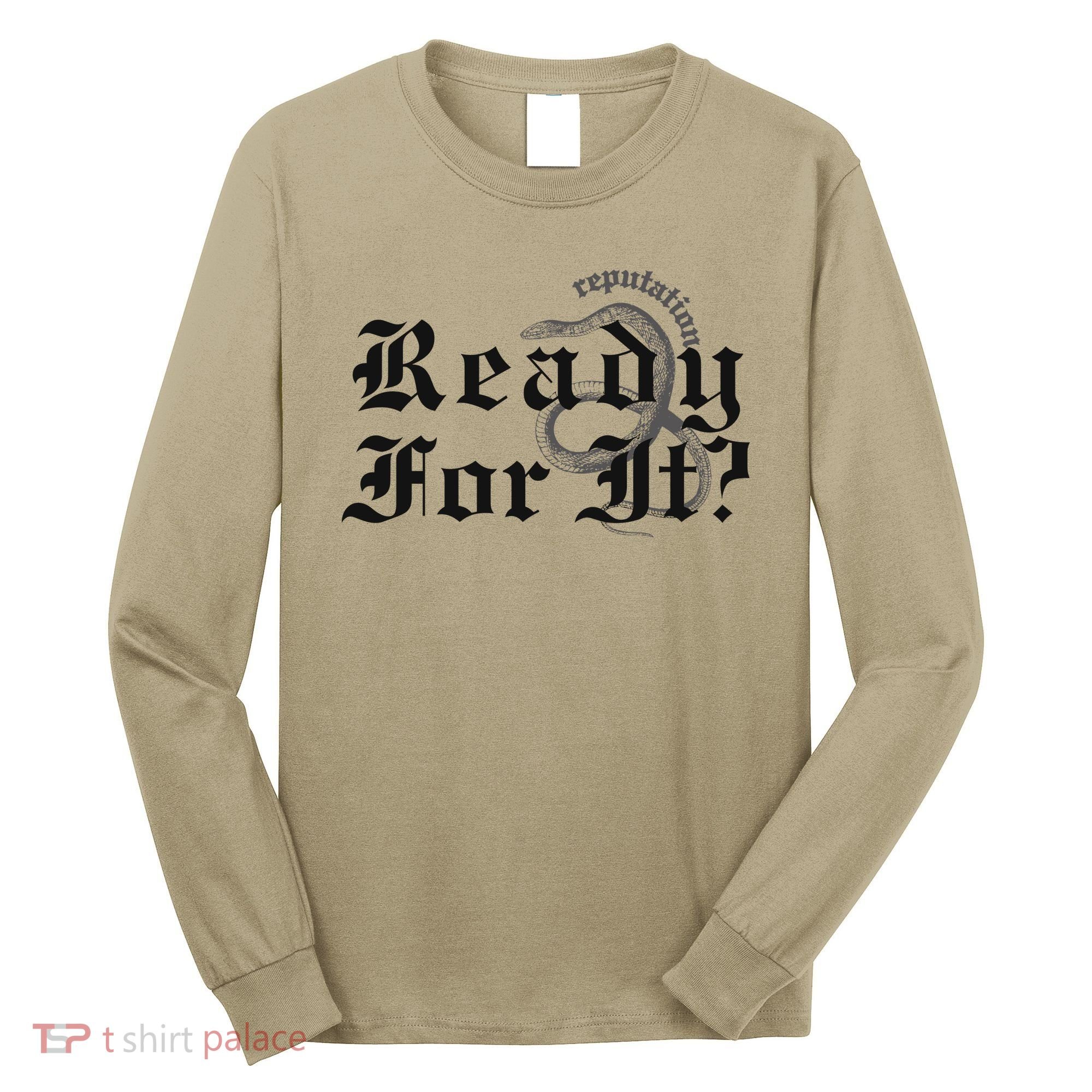 Inspired By Reputation Taylor Long Sleeve Shirt