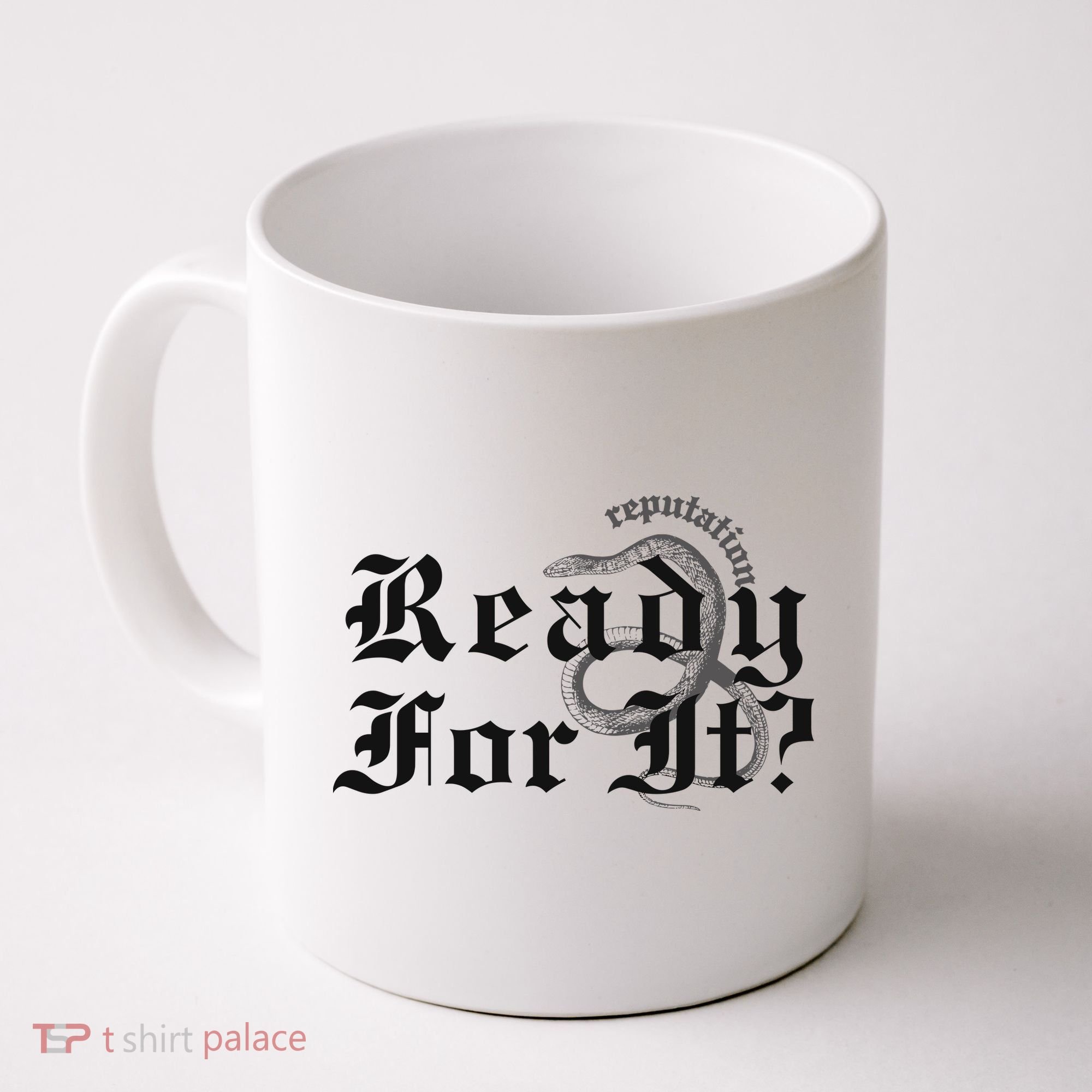 Inspired By Reputation Taylor Coffee Mug