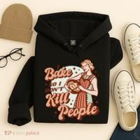 I Bake So I Don't Kill People Hoodie thumb 4